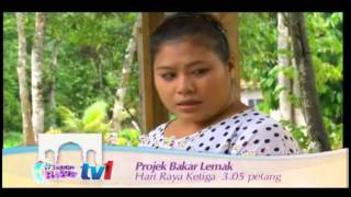 Promo telefilem ' Projek Bakar Lemak' di TV1 (3 Syawal)