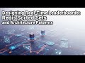 Designing Real-Time Leaderboards: Redis Sorted Sets and Architecture Patterns