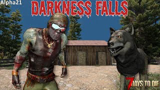 7 Days To Die - Darkness Falls Ep2 - The Search for a Home!