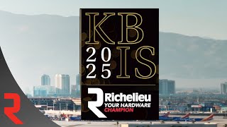 KBIS 2025 - Richelieu Hardware