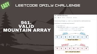 Leetcode 941. Valid Mountain Array || Easy || Leetcode Daily Challenge