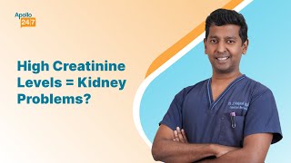 How to Reduce Creatinine Levels Naturally? | Dr Venkatesh Rajkumar S | Apollo 24|7