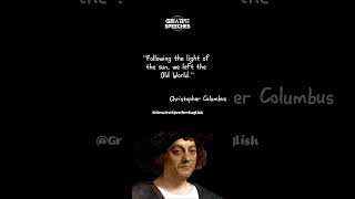 Greatest Speeches: Unveiling the Legacy of Christopher Columbus - Inspiring Quotes #quotes #viral