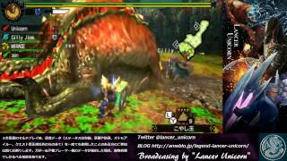 ユニさんのMH4G生放送13（アーカイブ） Stream of MH4U \