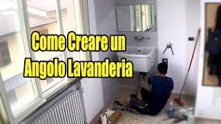 Creare un Angolo Lavanderia - Tutorial in Timelapse