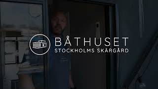 Välkomna till Båthuset i Stockholms Skärgård