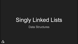Singly Linked List Definition and Python Implementation