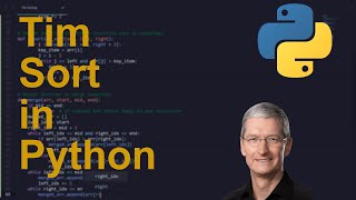 Tim Sort Code in Python | Sorting Algorithms | Python Coding Tutorial | Python Coding Interview