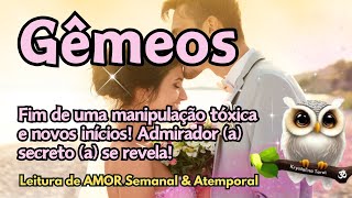 ♊ GÊMEOS ♥ FIM DE UMA MANIPULAÇÃO TÓXICA E NOVOS INÍCIOS! ADMIRADOR (a) SECRETO (a) SE REVELA!