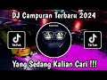 DJ CAMPURAN VIRAL TIK TOK 2024 JEDAG JEDUG FULL BASS TERBARU