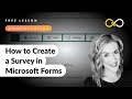 How to Create a Survey in Microsoft Forms | Free Lesson | Microsoft Forms Course