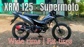 XRM 125 carb - Supermoto|wide rims fat tires|