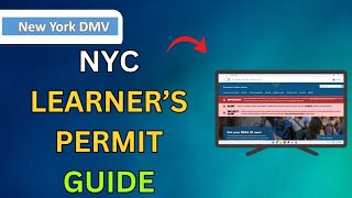 How To Take Learners Permit Test Online NYC 2025 - Step By Step Guide