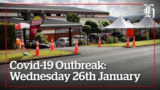 Covid-19 Outbreak | Wednesday 26th January Wrap | nzherald.co.nz