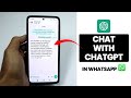 How to Use ChatGPT in WhatsApp on Any Android/iPhone ✅