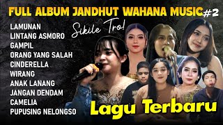 FULL ALBUM JANDHUT WAHANA MUSIC #2