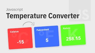 Build a Temperature Converter App w Javascript
