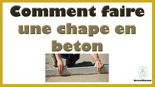 Comment faire une chape en beton