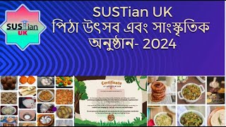 SUSTIAN UK# SUST# SHAHJALAL UNIVERSITY OF SCIENCE \u0026 TECHNOLOGY# SPONSOR # PITHA UTHSHOB-2024