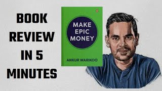 Make Epic Money in 5 minutes | Ankur Warikoo Hindi | The Sapient Owl #warikoo #finance #bookreview