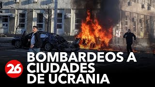 Bombardeos de Rusia a ciudades de Ucrania