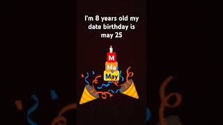 I'm 8 years old now #birthday #answer #emoji