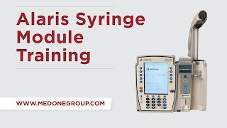 Alaris 8110 Syringe Pump Training