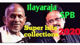 $ Ilayaraja and SPB Super hit tamil songs collection 2020 $