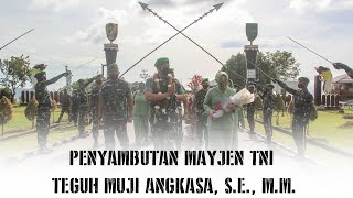 Tradisi Penyambutan Pangdam XVII/Cenderawasih, Mayjen TNI Teguh Muji Angkasa, S.E., M.M