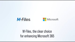 M Files & Microsoft 365: The new era of document management