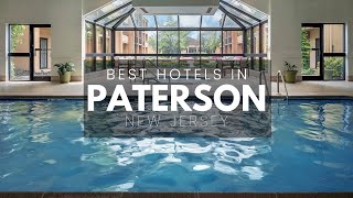 Best Hotels In Paterson New Jersey (Best Affordable & Luxury Options)
