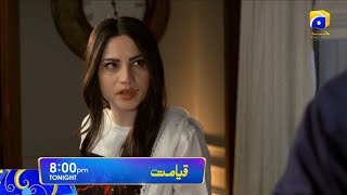 Qayamat Episode 27 Tonight at 8:00 PM Only on HAR PAL GEO