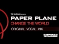 EMPHASE022 - Paper Plane - Change The World (Original Vocal Mix)