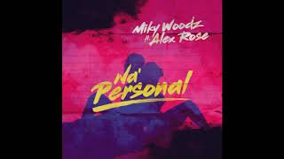 Miky Woodz Ft. Alex Rose - Na Personal (Audio Official)