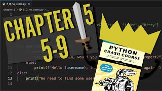 Python Crash Course: Chapter 5 | Try It Yourself 5-9 | Beginner Python Problem Walkthrough!