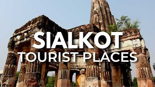 Top 10 Best Places To Visit In Sialkot, Punjab | Pakistan