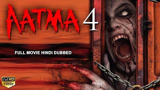 AATMA 4 - Superhit Hindi Dubbed Full Movie | Horror Movies In Hindi | Horror Movie | South Movie
