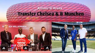 UpdateTransfer Chelsea 2022 - 2023 terbaru ,Transfer Bayern Munchen