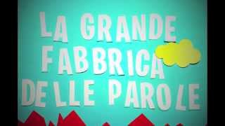 La Grande Raccolta Fondi de La Grande Fabbrica delle Parole