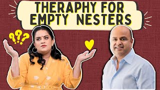 Therapy for Empty Nesters