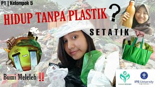 SETATIK (Seminggu Tanpa Plastik) | GERAKOMAN 2020