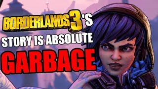 Borderlands 3's Story is Absolute Garbage