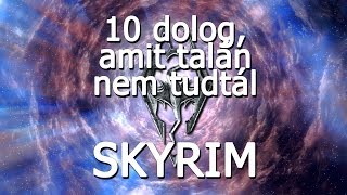 Skyrim Érdekességek - Rejtett küldetések, tárgyak stb.