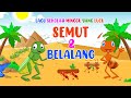 SEMUT & BELALANG  - LAGU SEKOLAH MINGGU YANG LUCU (ANIMASI)