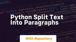 python split text into paragraphs
