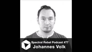 Spectral Rebel Podcast #77: Johannes Volk