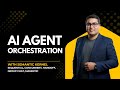 AI Agent Orchestration (Sequential, Concurrent, Handoff, Group Chat, Magentic)