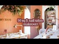 50 Sq Ft Nail Salon Makeover For a Deserving Small Business