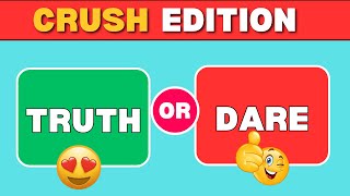 Truth or Dare Quiz 💖 Crush Edition | Fun Challenges