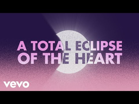 Bonnie Tyler – Total Eclipse of the Heart (Official Lyric Video)